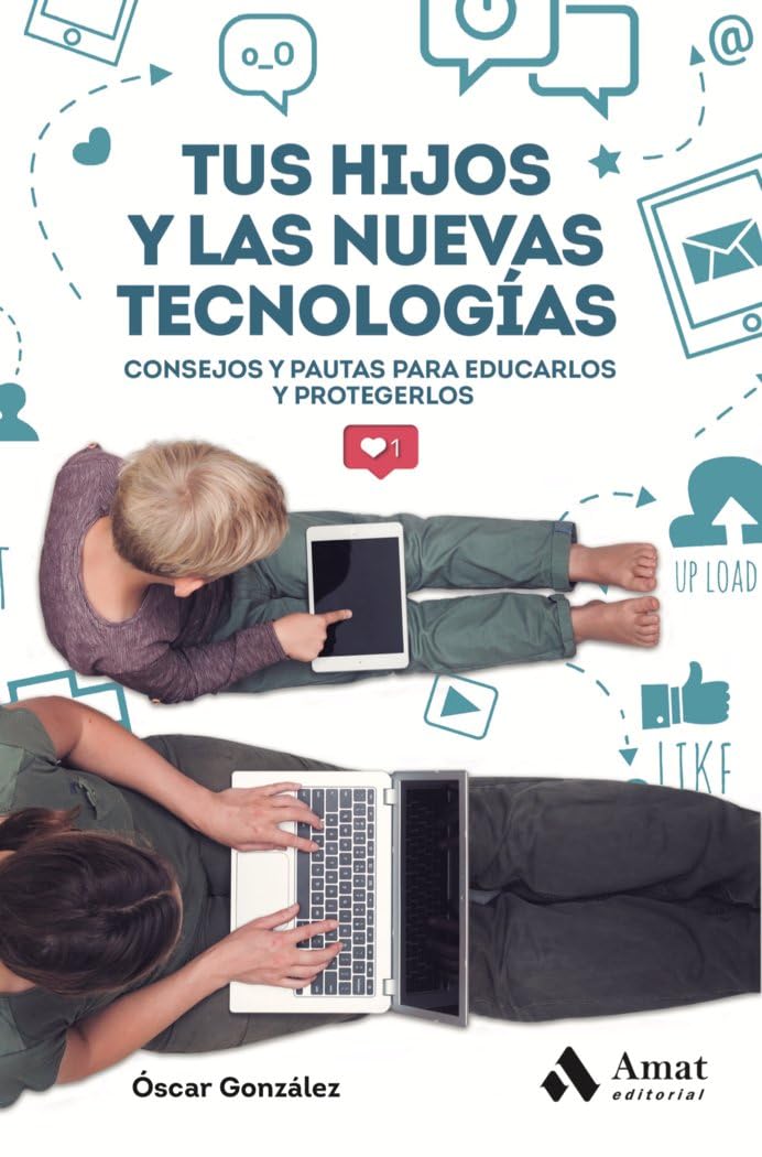 Tus hijos y las nuevas tecnologias Parents & Children