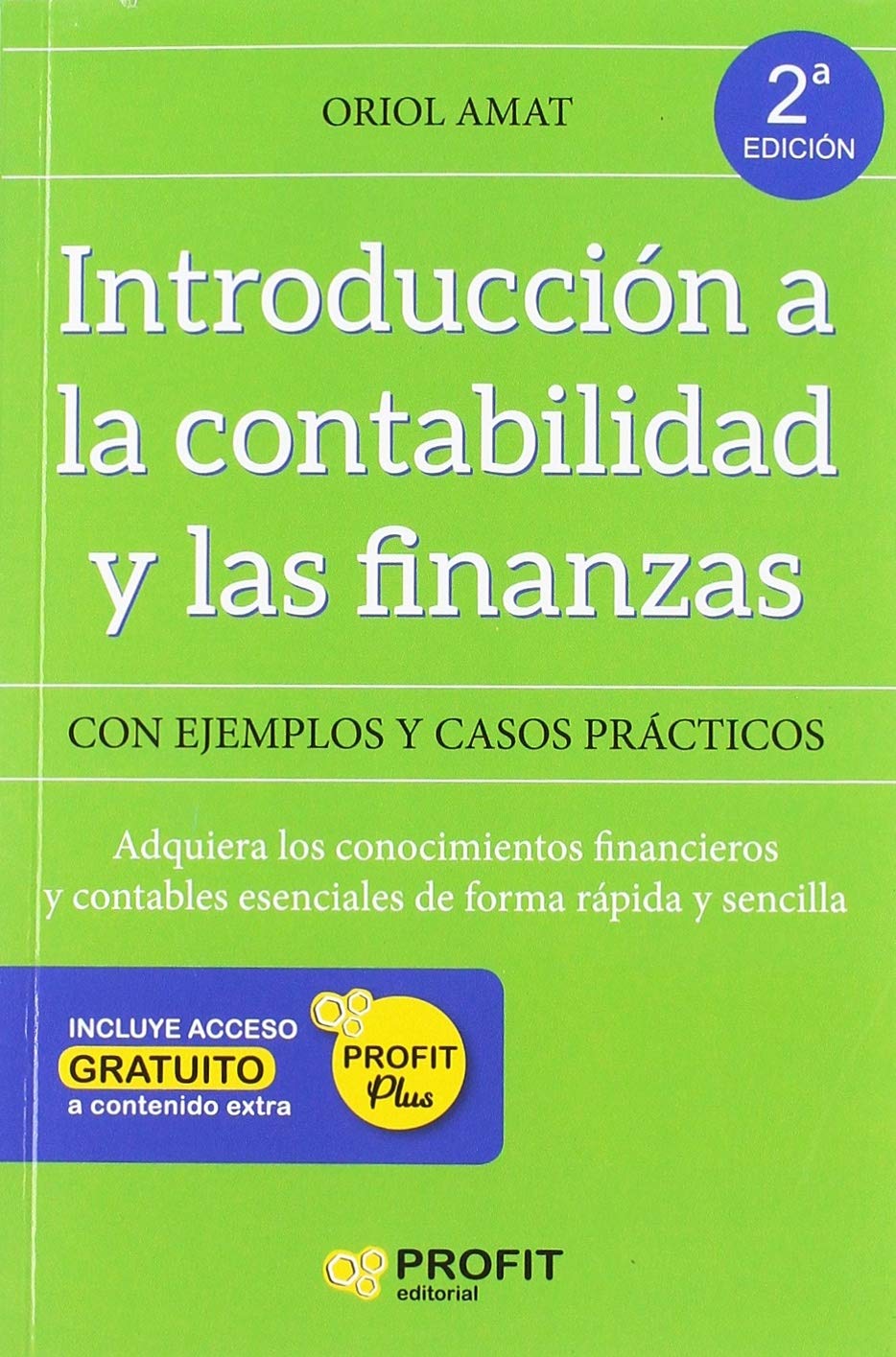 Introducción a la contabilidad y las finanzas NE: Con ejemplos y casos prácticos book
