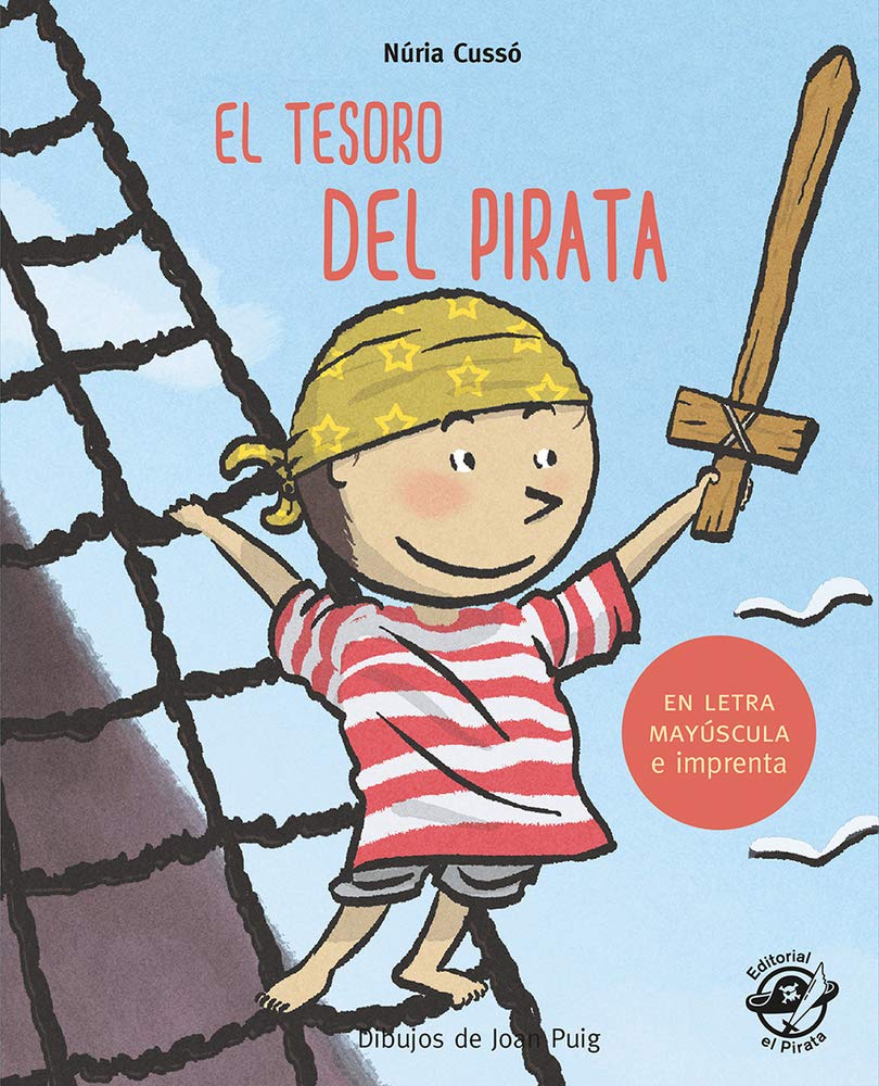 El tesoro del pirata: En letra MAYÚSCULA y de imprenta: cuentos para aprender a leer - niños de 5 y 6 años (Aprender a leer en letra MAYÚSCULA e imprenta, Band 6) Professional & Reference Books