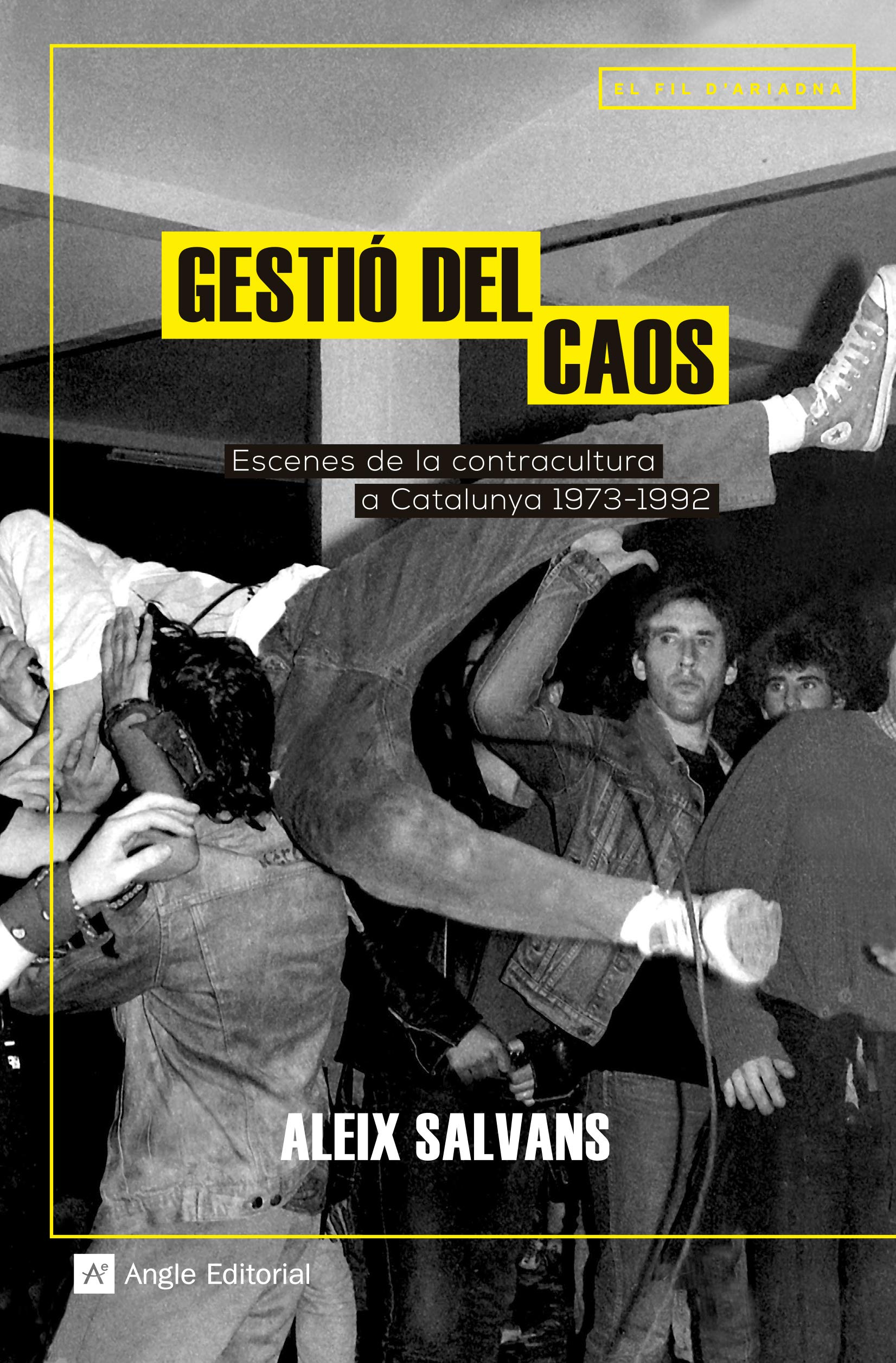 Gestió del caos: Escenes de la contracultura a Catalunya 1973-1992 Social Sciences