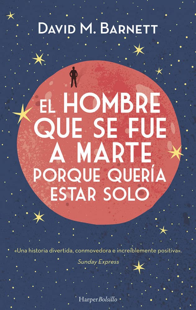 El hombre que se fue a marte porque quería estar solo book