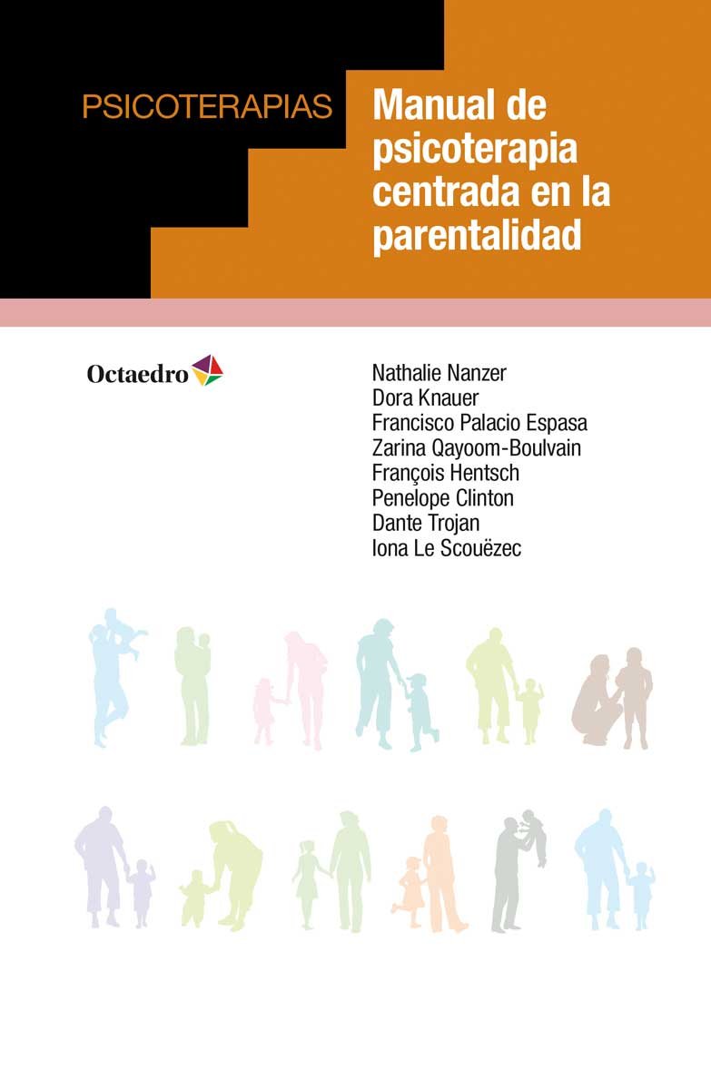 Manual de psicoterapia centrada en la parentalidad Medicine