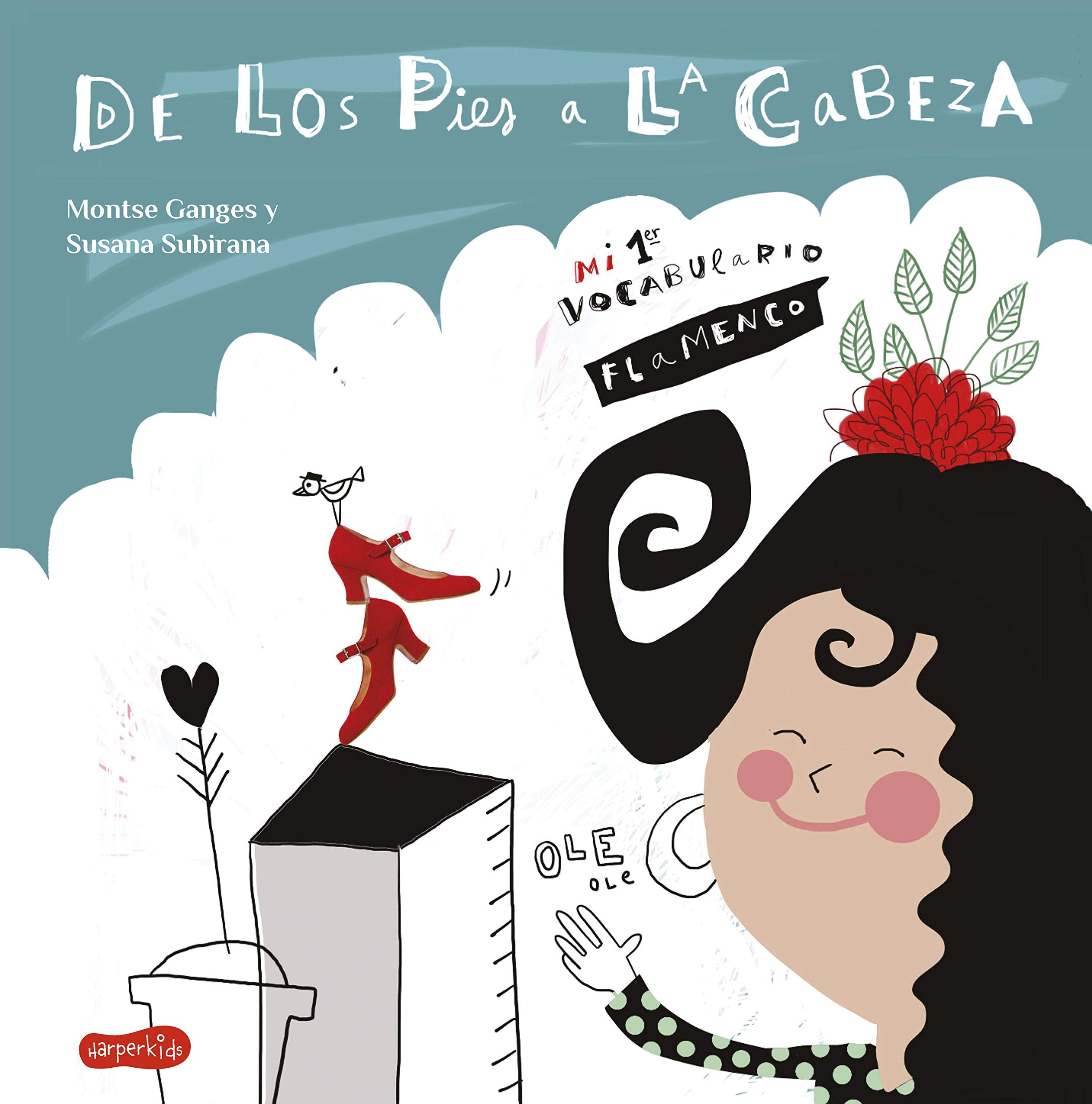 De los pies a la cabeza. Mi 1er vocabulario flamenco (HARPERKIDS, Band 41) Children's books