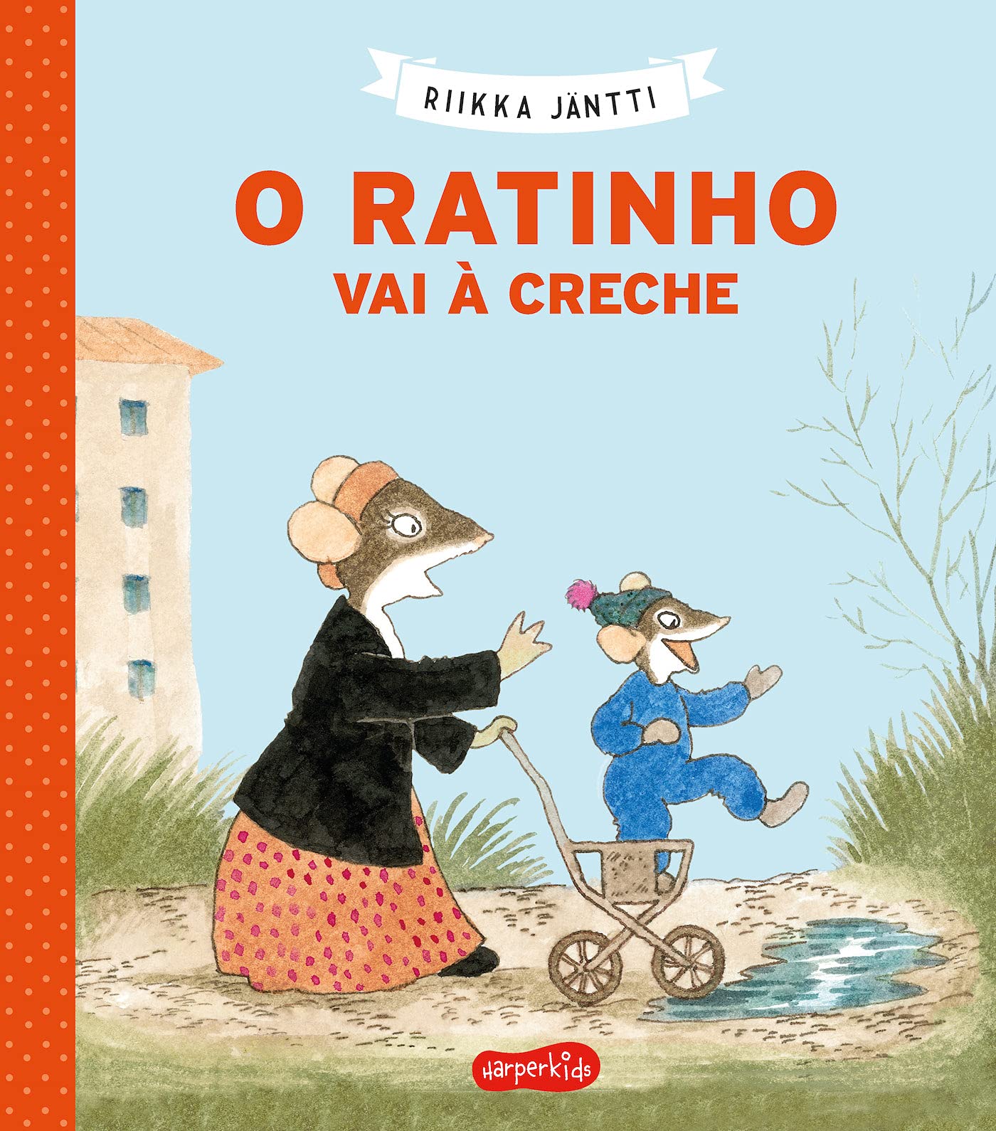O ratinho vai à creche (HARPERKIDS PORTUGAL, Band 11) Books