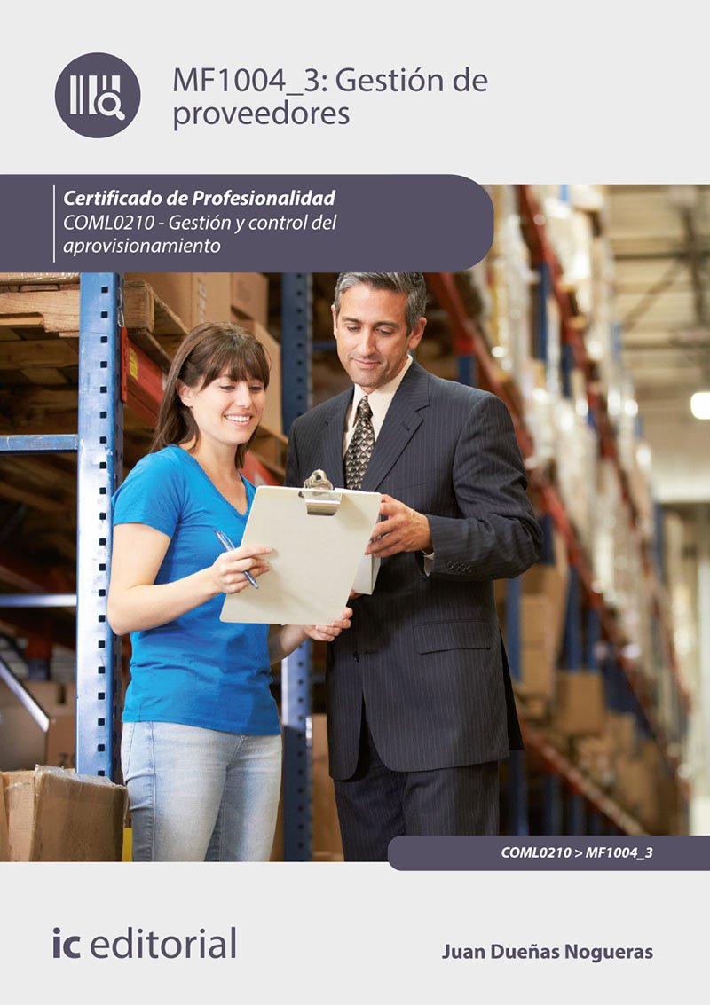 Gestión de proveedores. COML0210 - Gestión y control del aprovisionamiento Business, Finance & Career