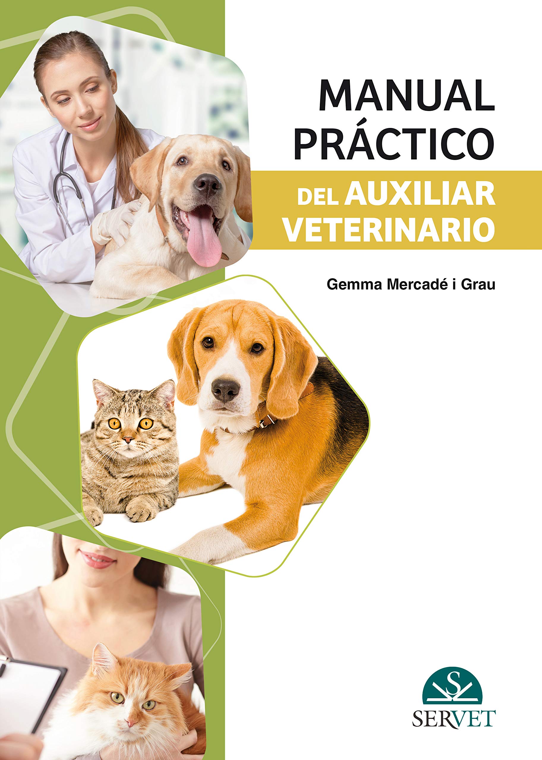 Manual práctico del auxiliar veterinario book