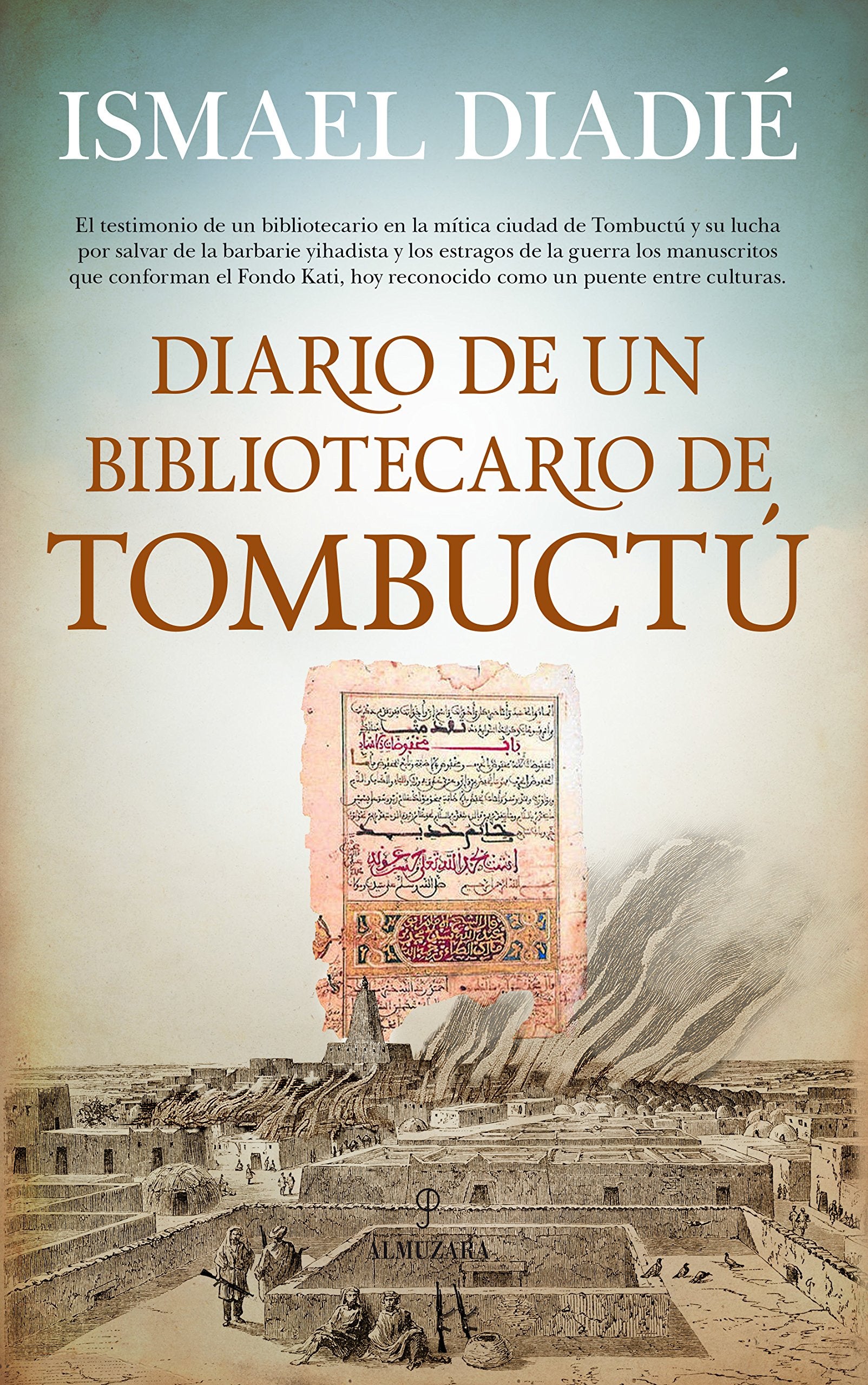 Diario de un bibliotecario de Tombuctú Politics & History