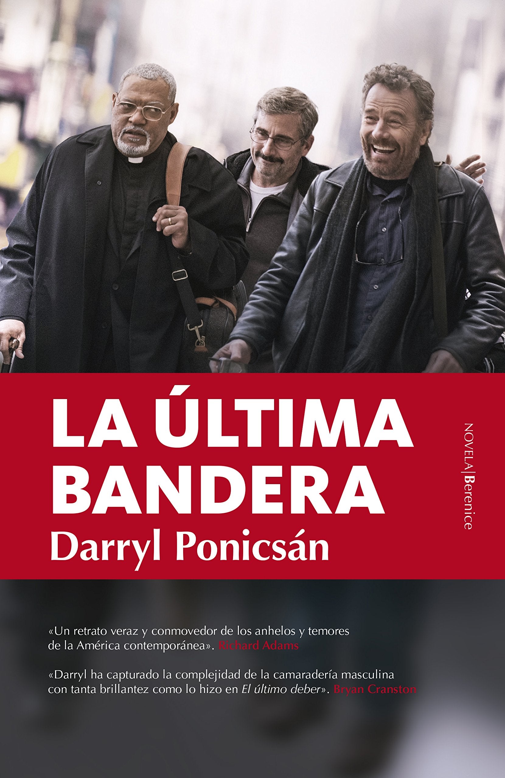 La última bandera / Last Flag Flying book