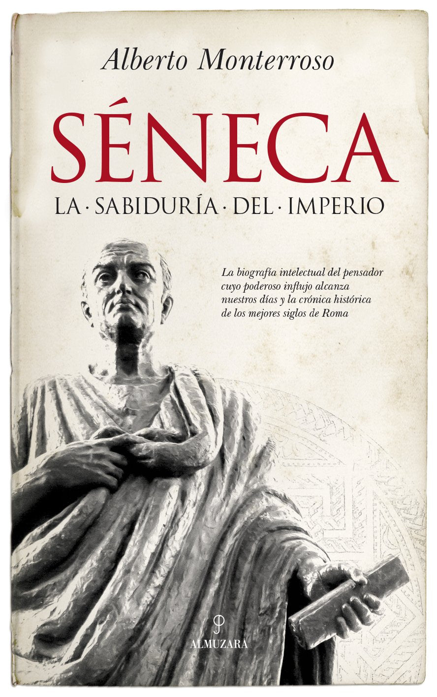 Seneca: La sabiduría del Imperio (Historia) Philosophy