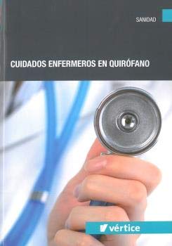 CUIDADOS ENFERMEROS EN QUIRÓFANO Books