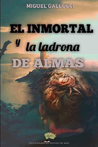 El inmortal y la ladrona de almas Action & Adventure