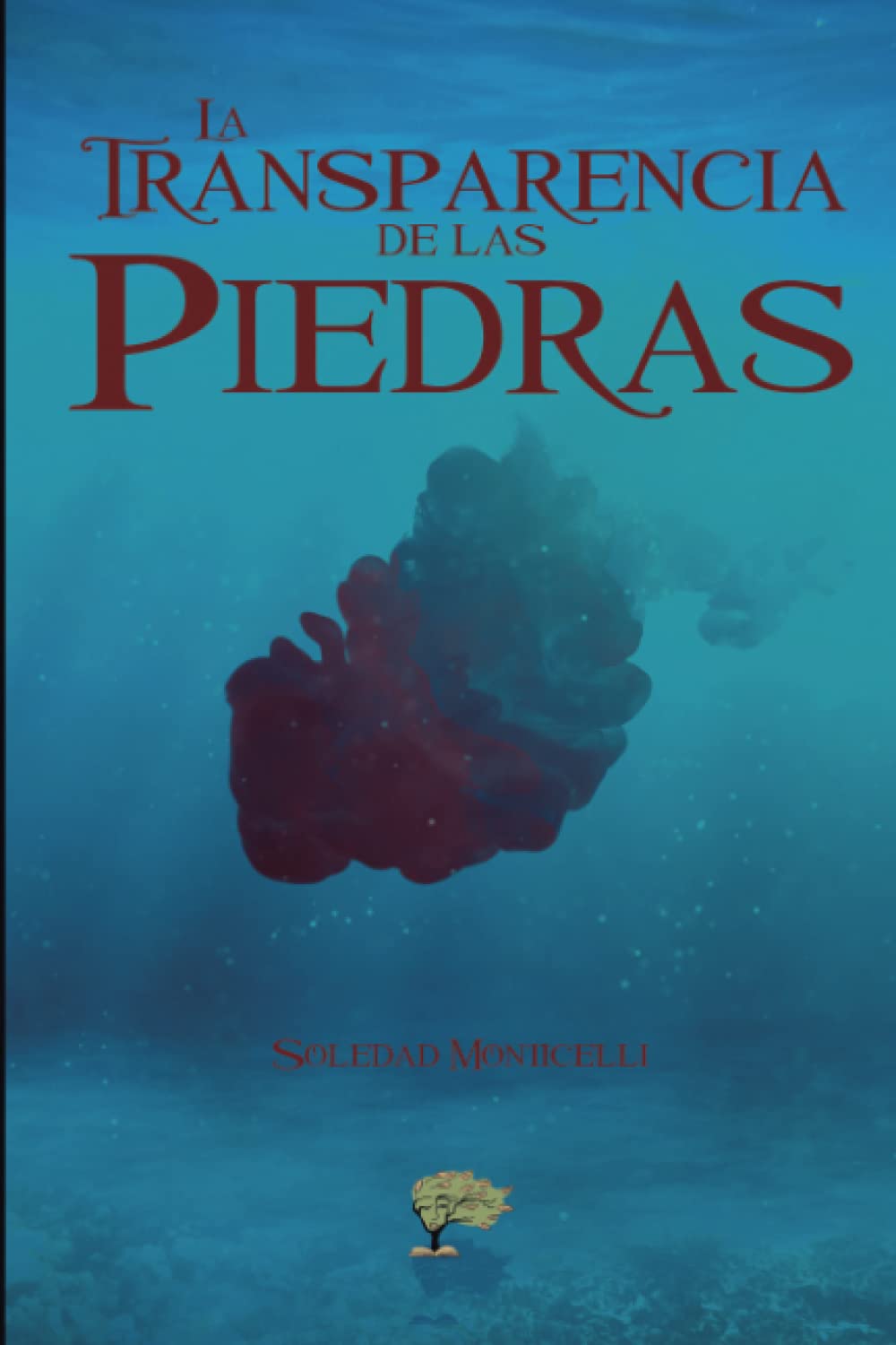 La transparencia de las piedras Contemporary literature