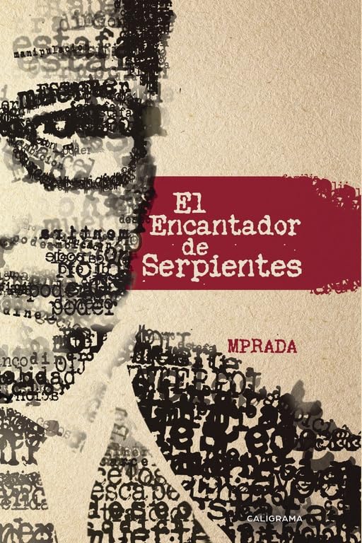 El encantador de serpientes (Caligrama) Contemporary literature