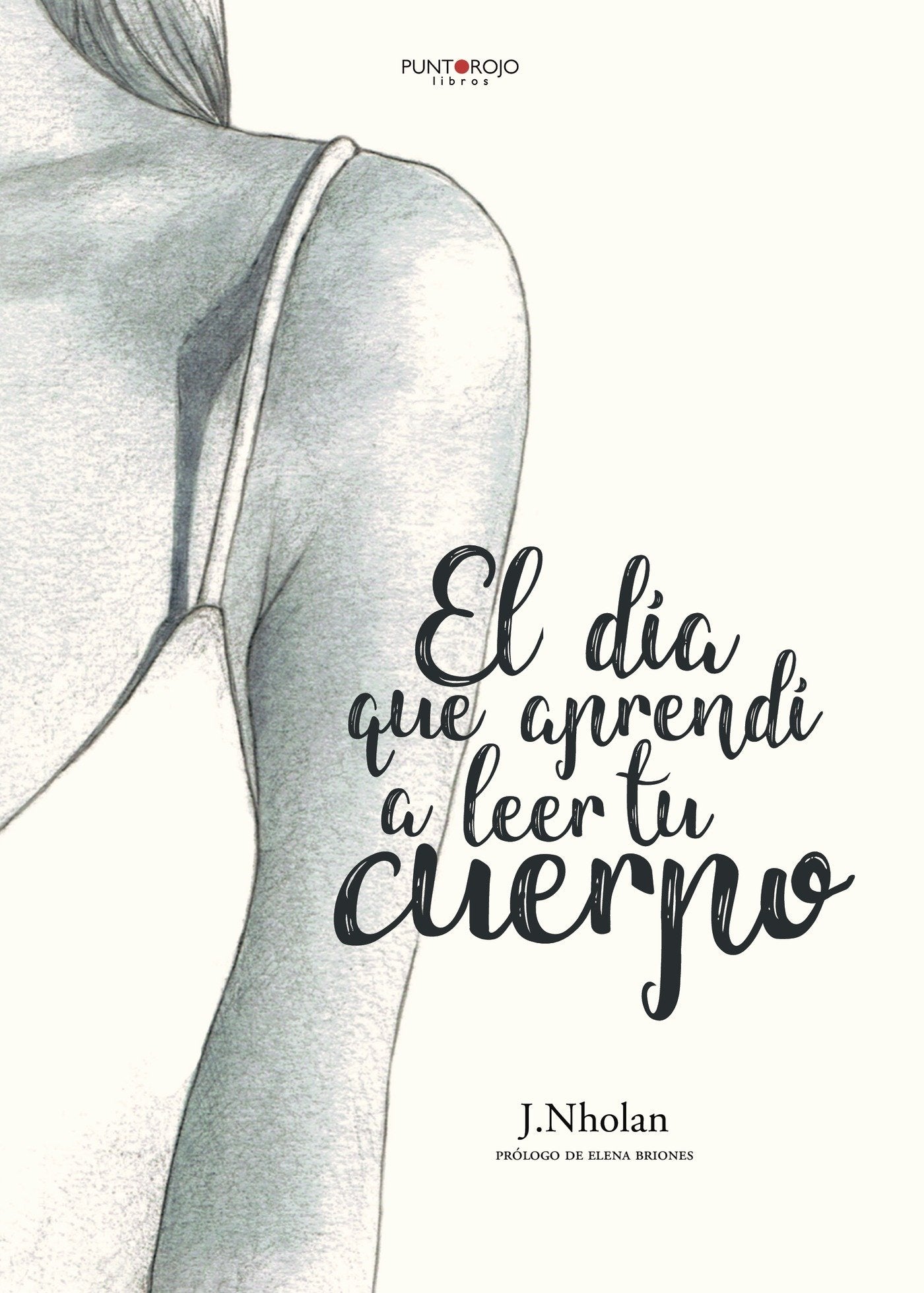 El día que aprendí a leer tu cuerpo book