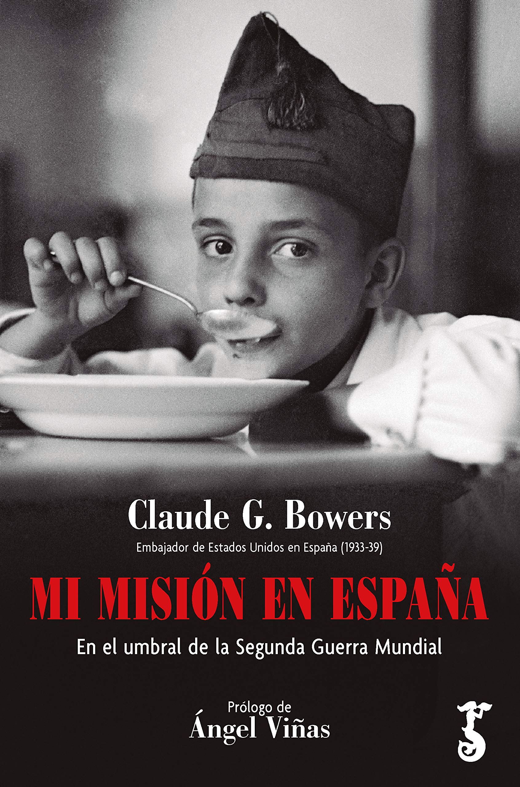 MI MISIÓN EN ESPAÑA . EN EL UMBRAL DE LA SEGUNDA GUERRA MUNDIAL Social Sciences