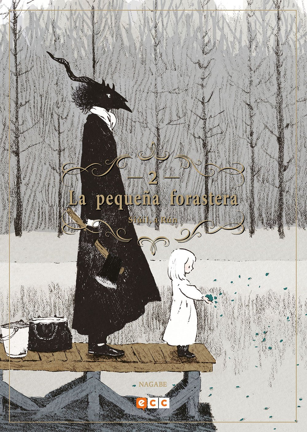 La pequeña forastera: Siúil, a Rún núm. 02 book