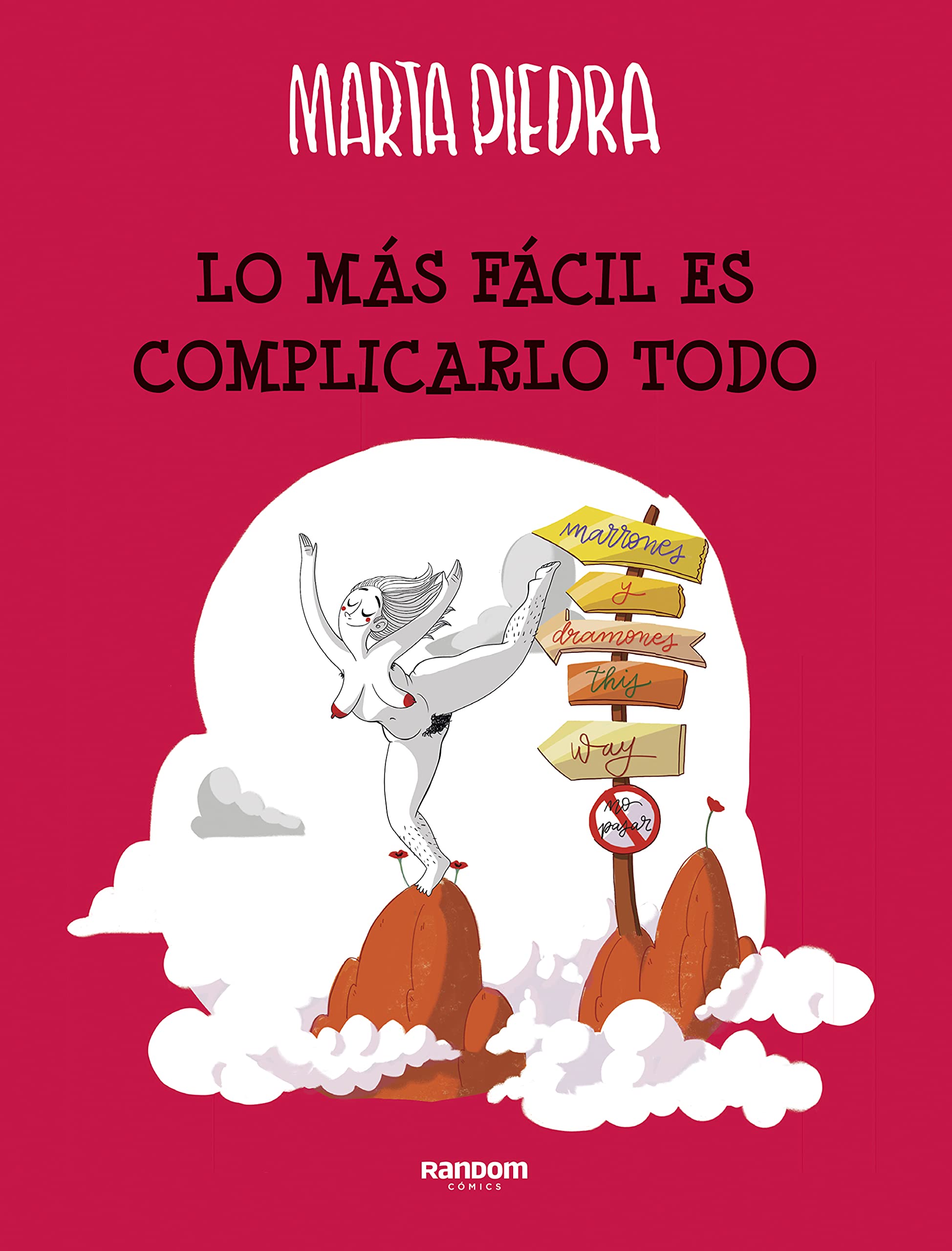 Lo más fácil es complicarlo todo book