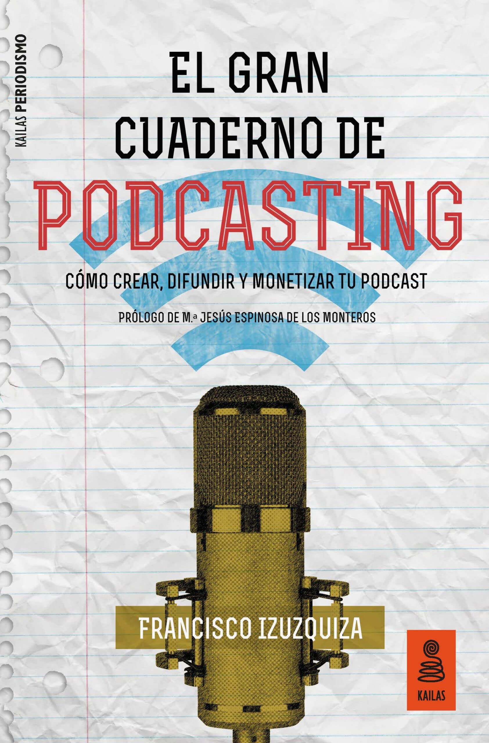 El Gran Cuaderno de Podcasting book