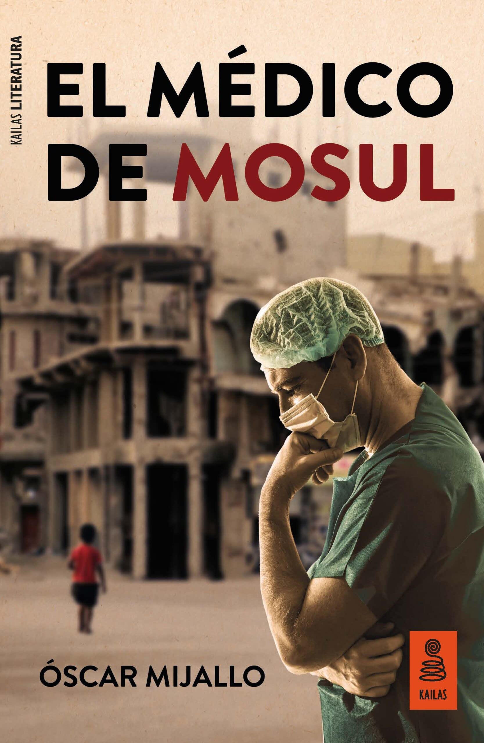 El médico de Mosul Contemporary literature