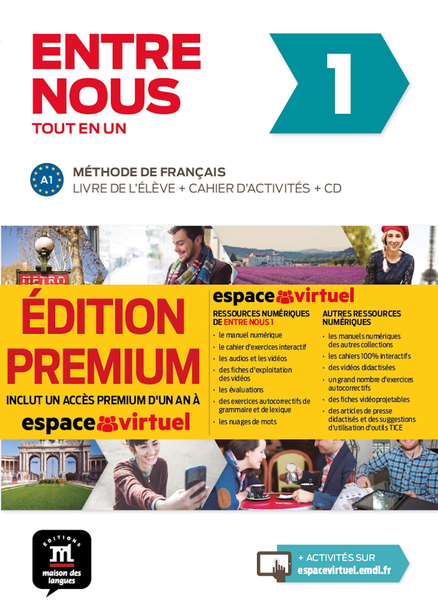 Entre nous 1 - Livre de l'élève + cahier + CD - Prémium book