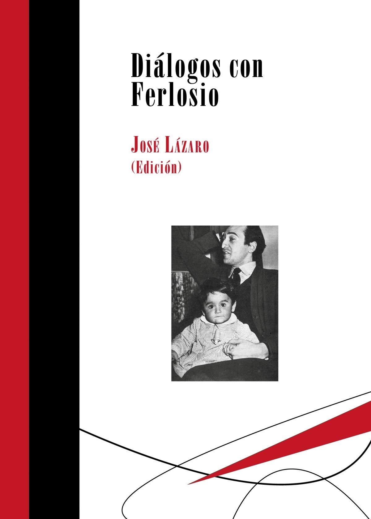 Product Image: Diálogos con Ferlosio
