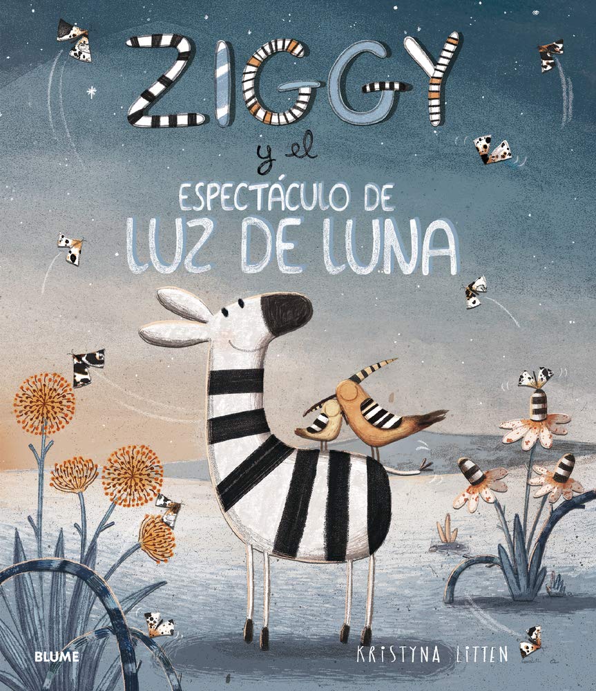 Ziggy y el espectáculo de luz de luna/ Ziggy and the Moonlight Show book