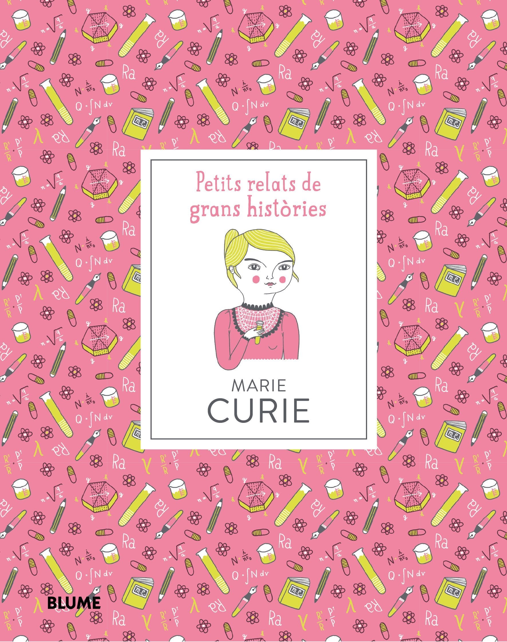 Petits relats de grans històries. Marie Curie: Petits relats de grans històries book