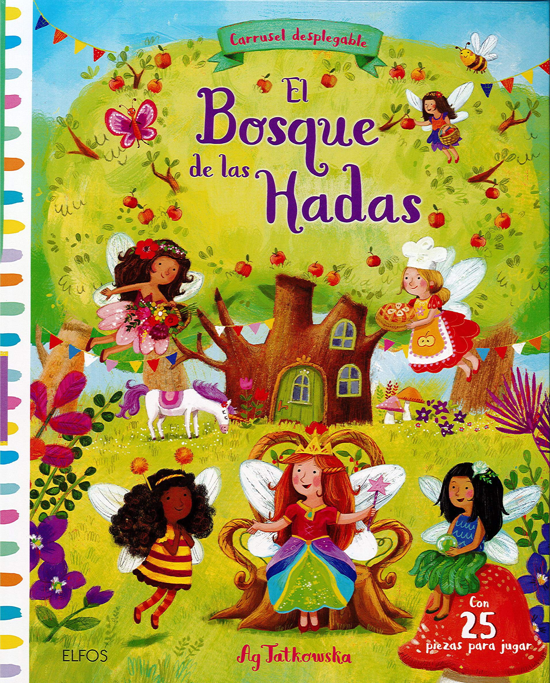 El bosque de las hadas: Carrusel deplegable con tres escenarios mágicos book