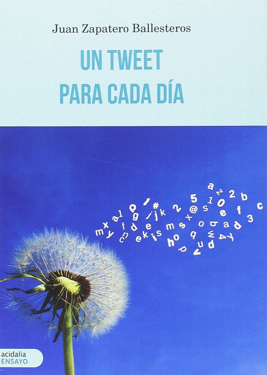Un tweet para cada día Contemporary literature