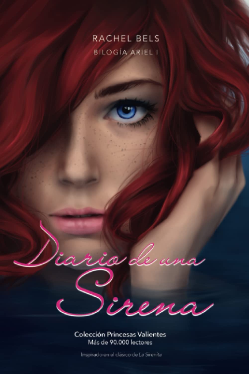 Diario de una sirena: Ariel I (Colección Princesas Valientes, Band 1) Contemporary literature