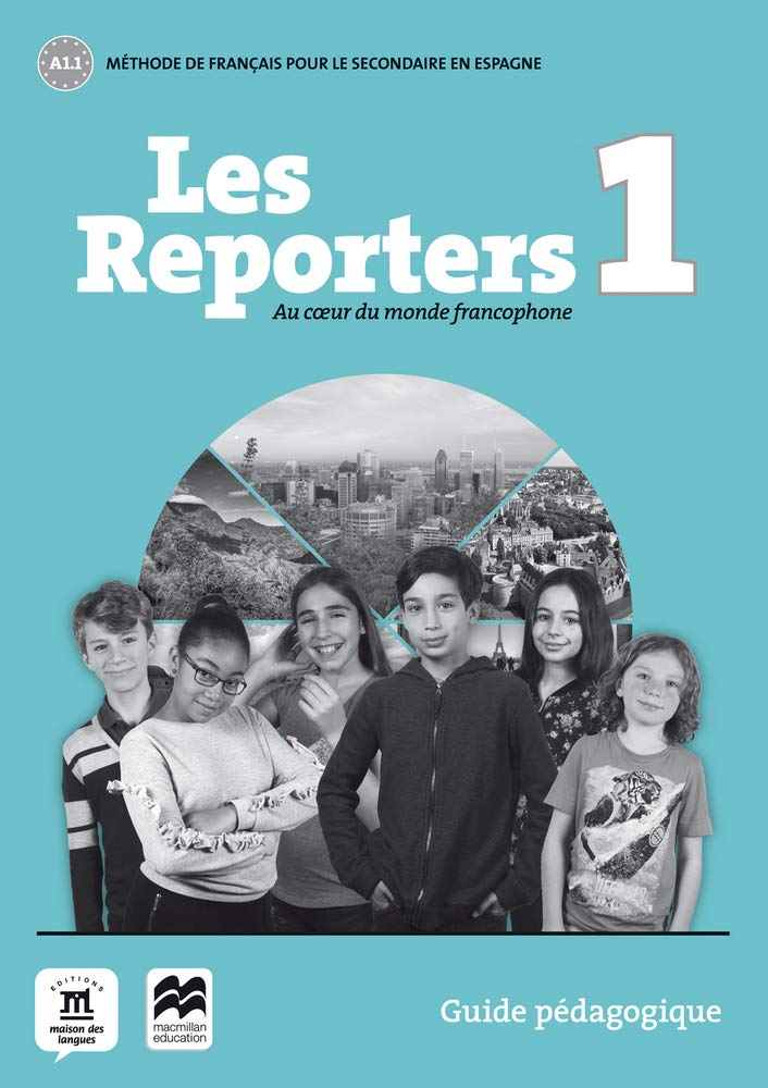 Les reporters 1 - A1.1 - Guide pédagogique book