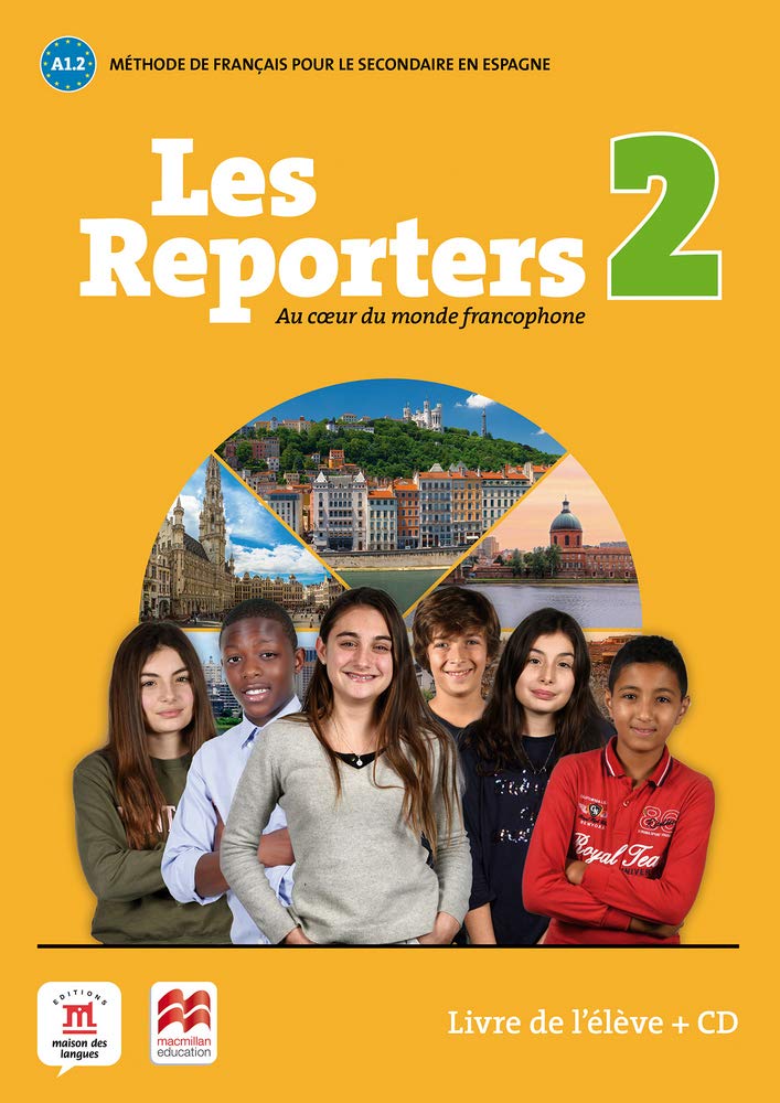 Les reporters 2 - A1.2 Éd. Macmillan -Livre de l'élève + CD book
