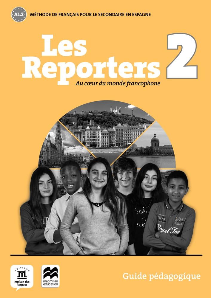 Les reporters 2 - A1.2 -Guide pédagogique book