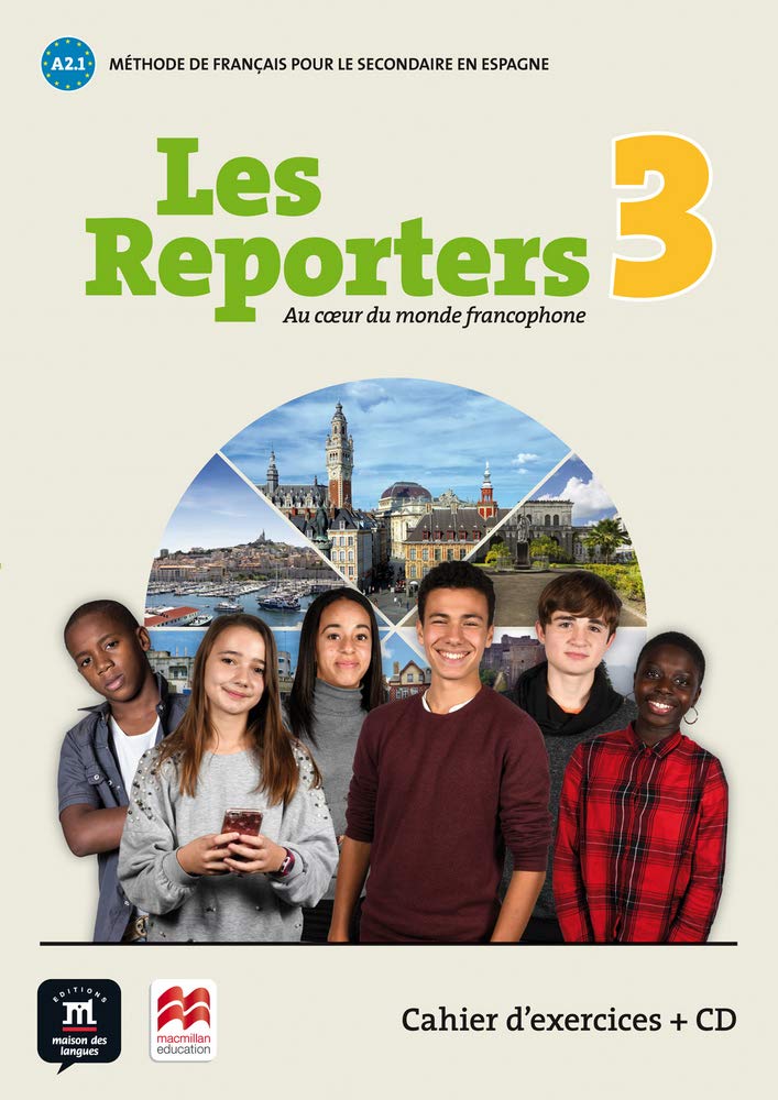 Les reporters 3 - A2.1 Éd Macmillan- Cahier d'exercices + CD Foreign Languages ​​& Dictionaries