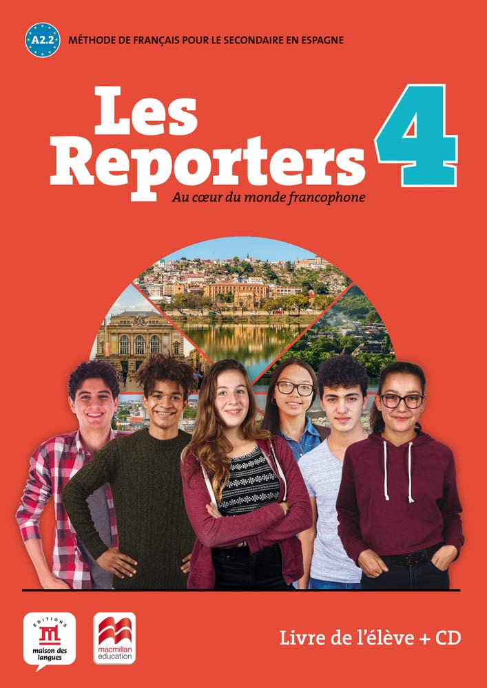 Les reporters 4 - A2.2 Éd. Macmillan - Livre de l'élève + CD book