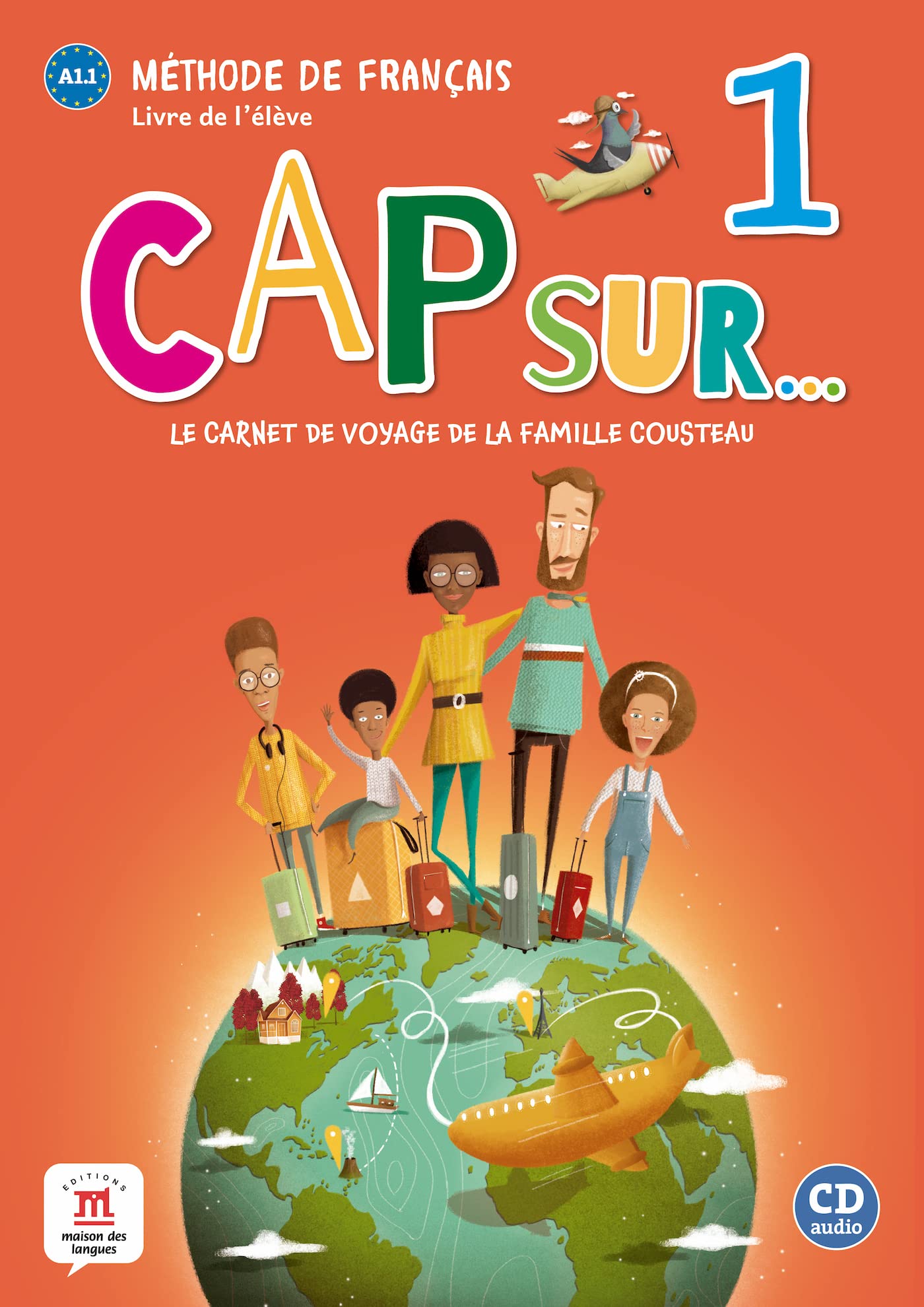 Cap sur... 1 - Livre de l'eleve A1.1 + audio MP3: Livre de l'eleve + mp3 (A1.1) Foreign Languages ​​& Dictionaries