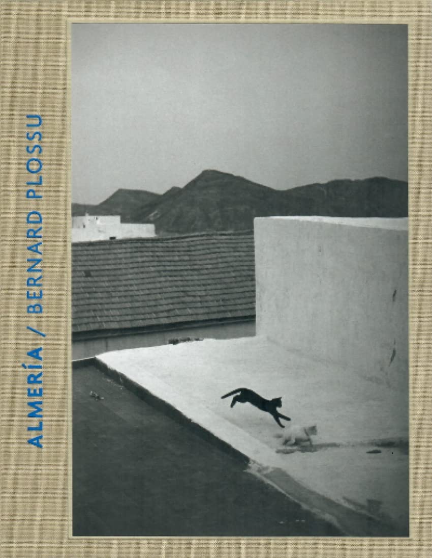 Bernard Plossu, Almería Learning & Reference