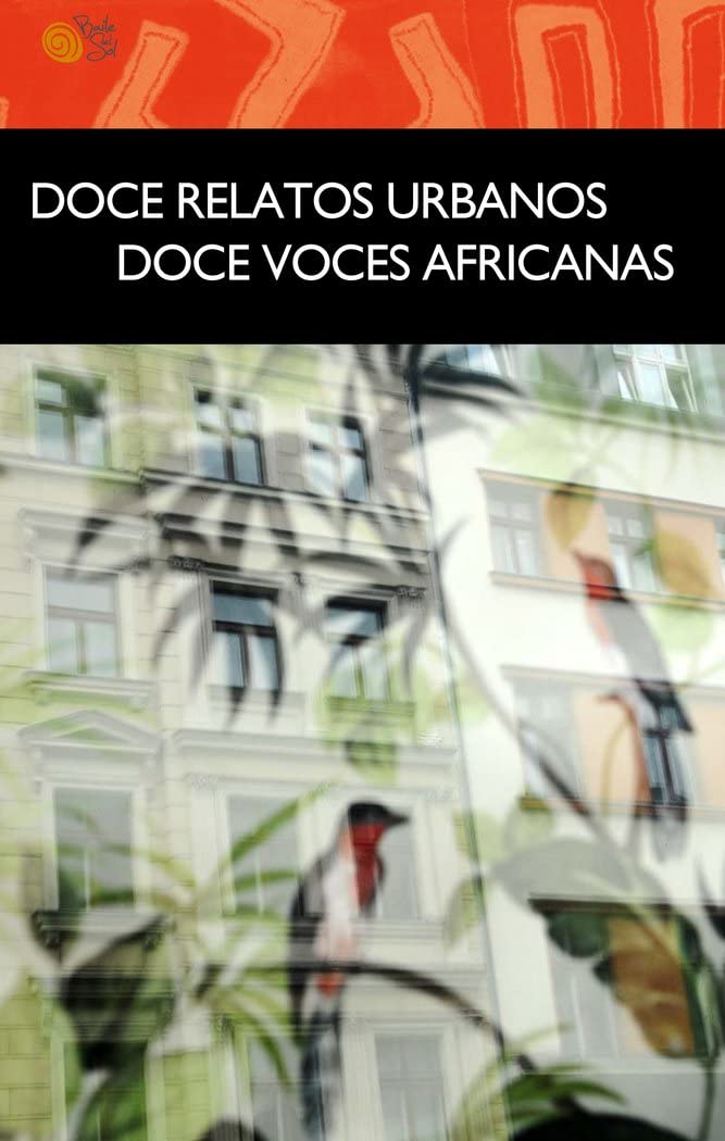 Doce relatos urbanos. Doce voces africanas Books