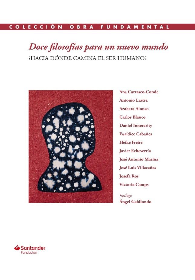 Doce filosofías para un nuevo mundo Books