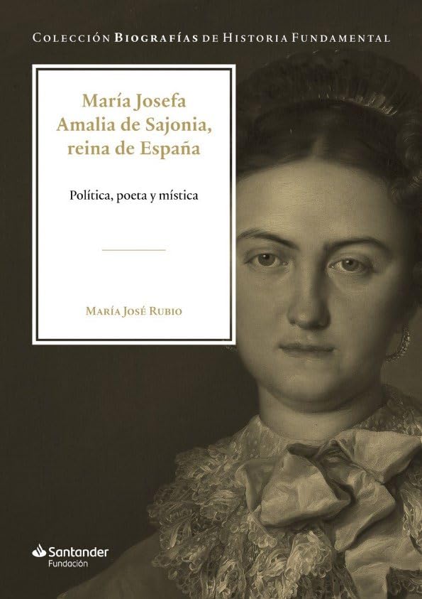 María Josefa Amalia de Sajonia, reina de España book