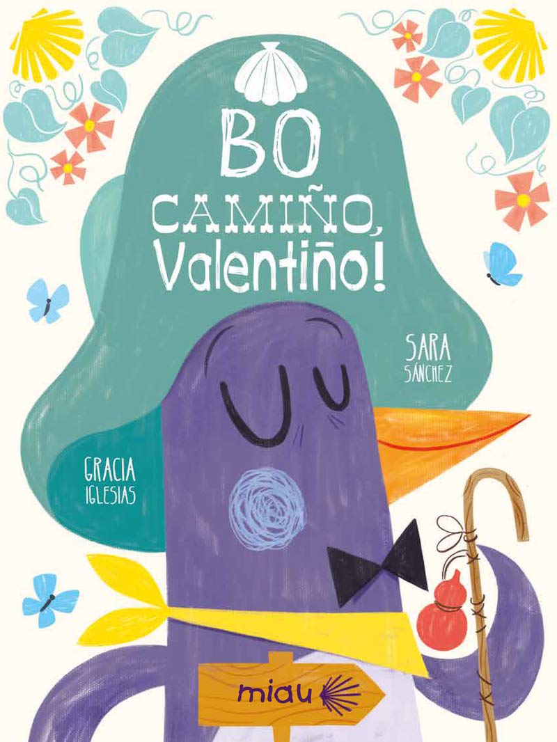 Bo camiño, Valentiño! book
