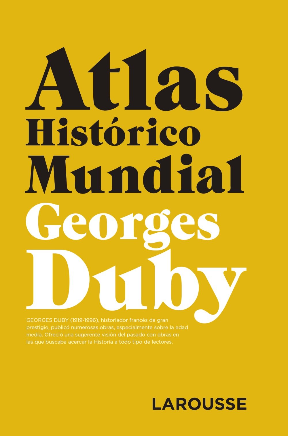 Atlas Histórico Mundial G.Duby book