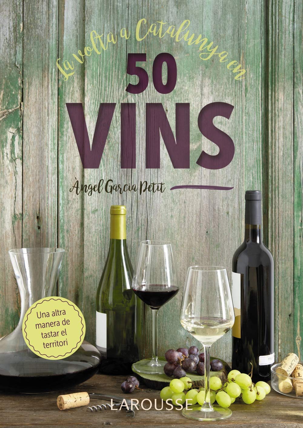 La volta a Catalunya en 50 vins Garden & Plants