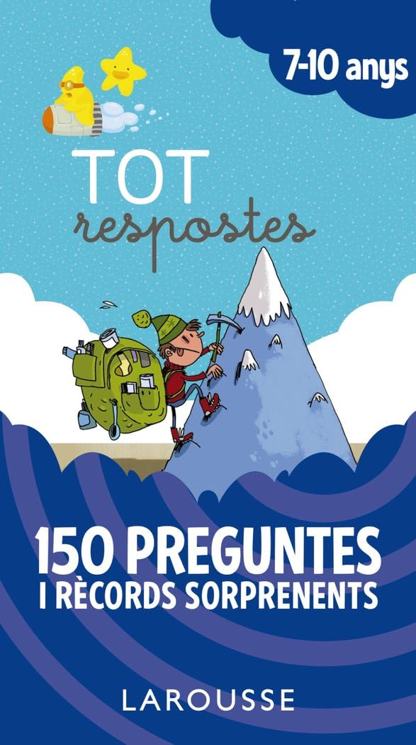 Tot respostes.150 preguntes i rècords sorprenents (LAROUSSE - Infantil / Juvenil - Catalán - A partir de 5/6 años) Novels & Short Stories