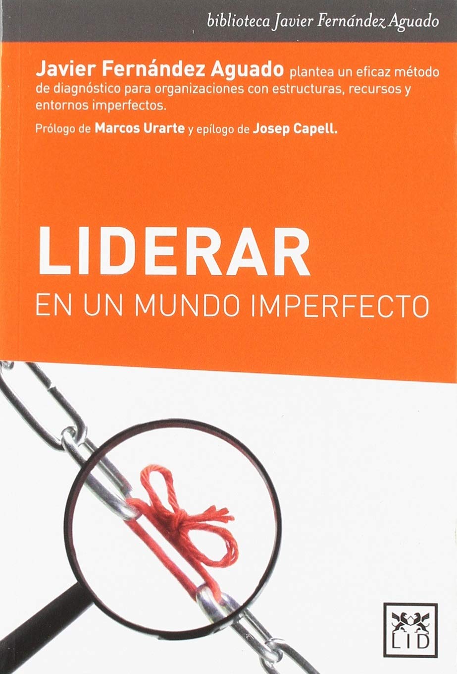 Liderar en un mundo imperfecto book