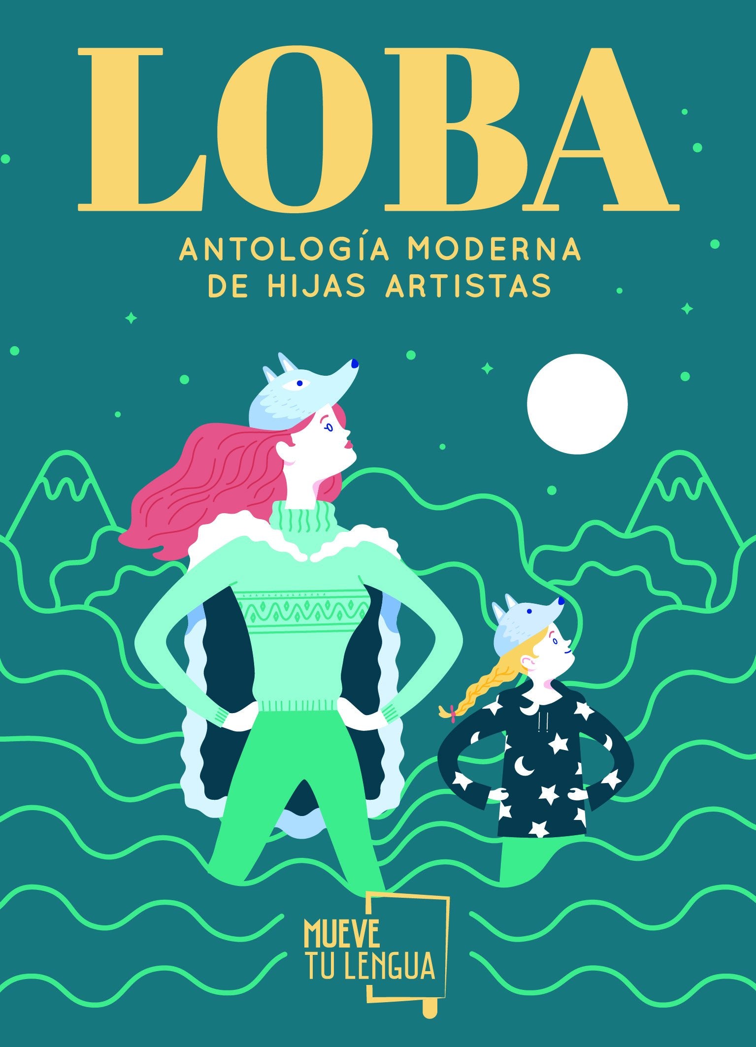 Loba: Antología moderna de hijas artistas book
