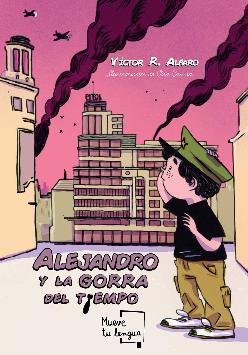 Alejandro y la gorra del tiempo book