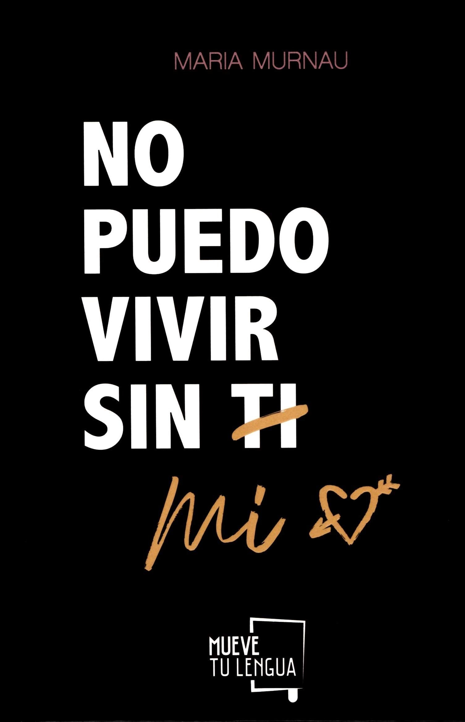 No puedo vivir sin mi Books
