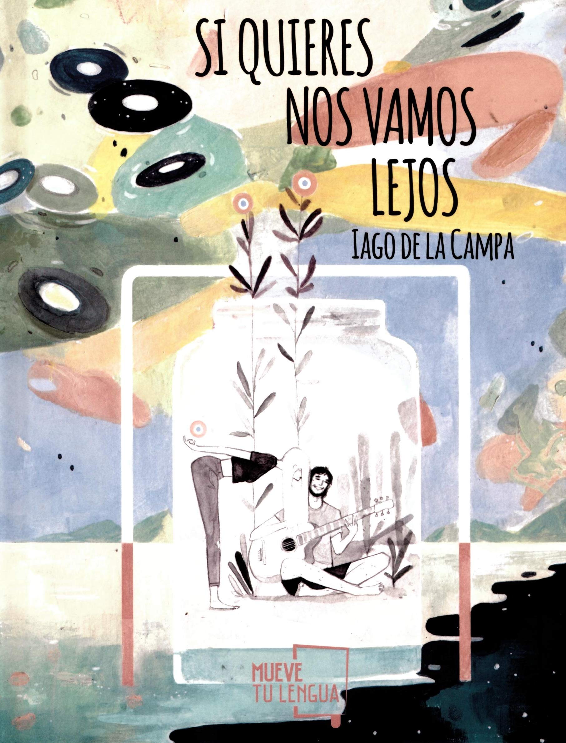 Si quieres nos vamos lejos book