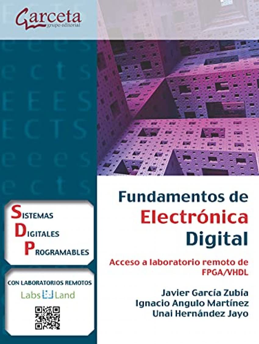 Fundamentos de electrónica digital: Acceso a laboratorio remoto de FPGA/VHDL book